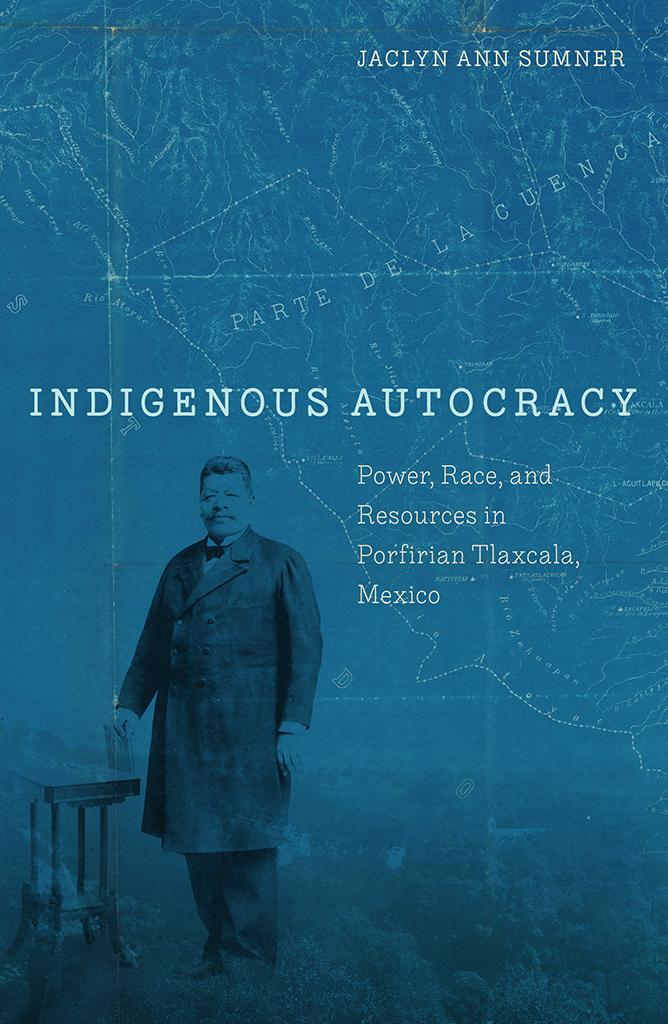 Indigenous Autocracy Jaclyn Sumner