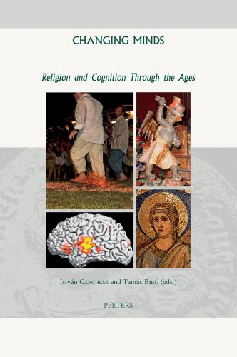 Changing Minds Religion And Cognition Through The Ages Czachesz