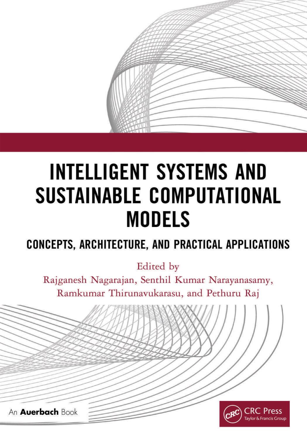 Intelligent Systems And Sustainable Computational Models Concepts Architecture And Practical Applications Rajganesh Nagarajan