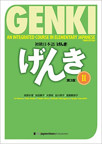 Genki An Integrated Course In Elementary Japanese Ii Third Edition Ocr 3rd Edition Eri Banno