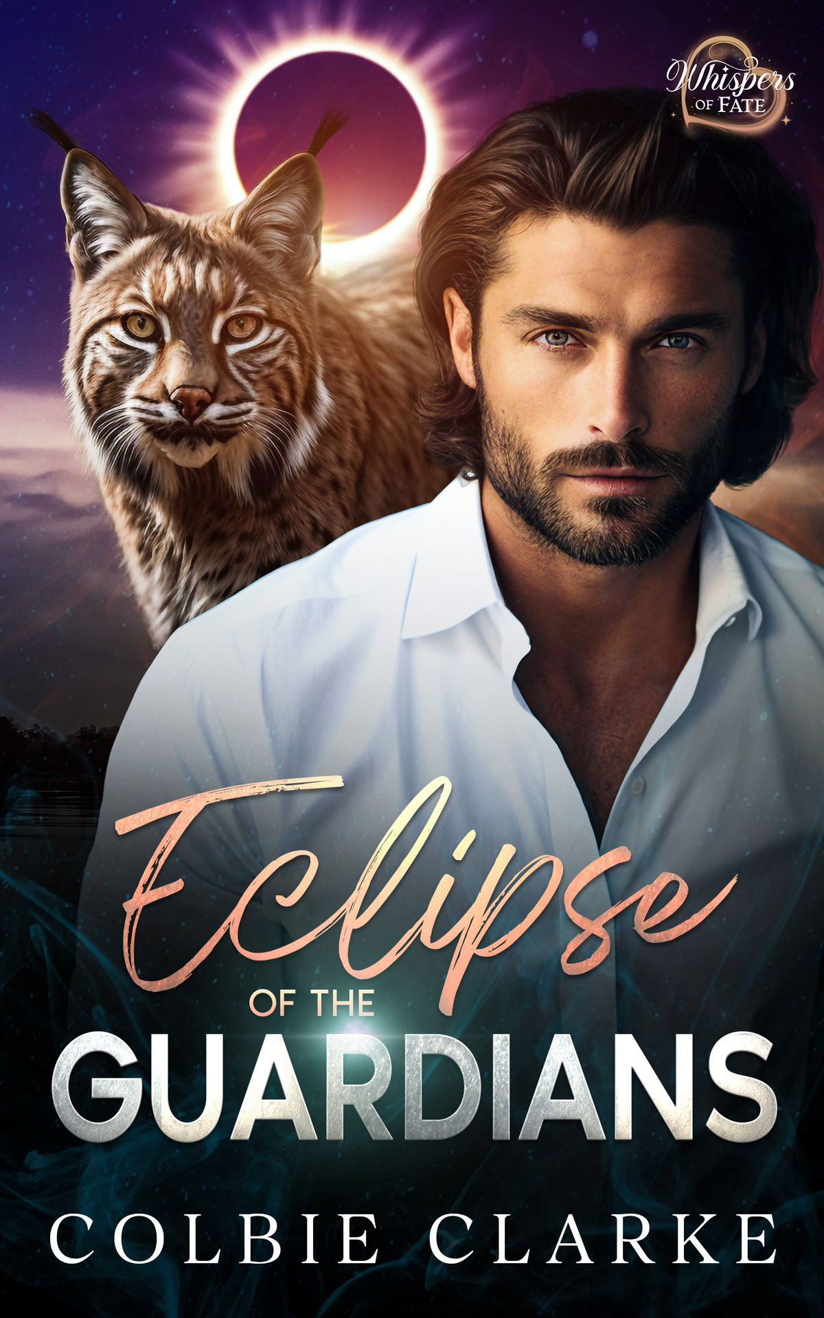 Eclipse Of The Guardians An Enemies To Lovers Paranormal Fantasy Romance Colbie Clarke