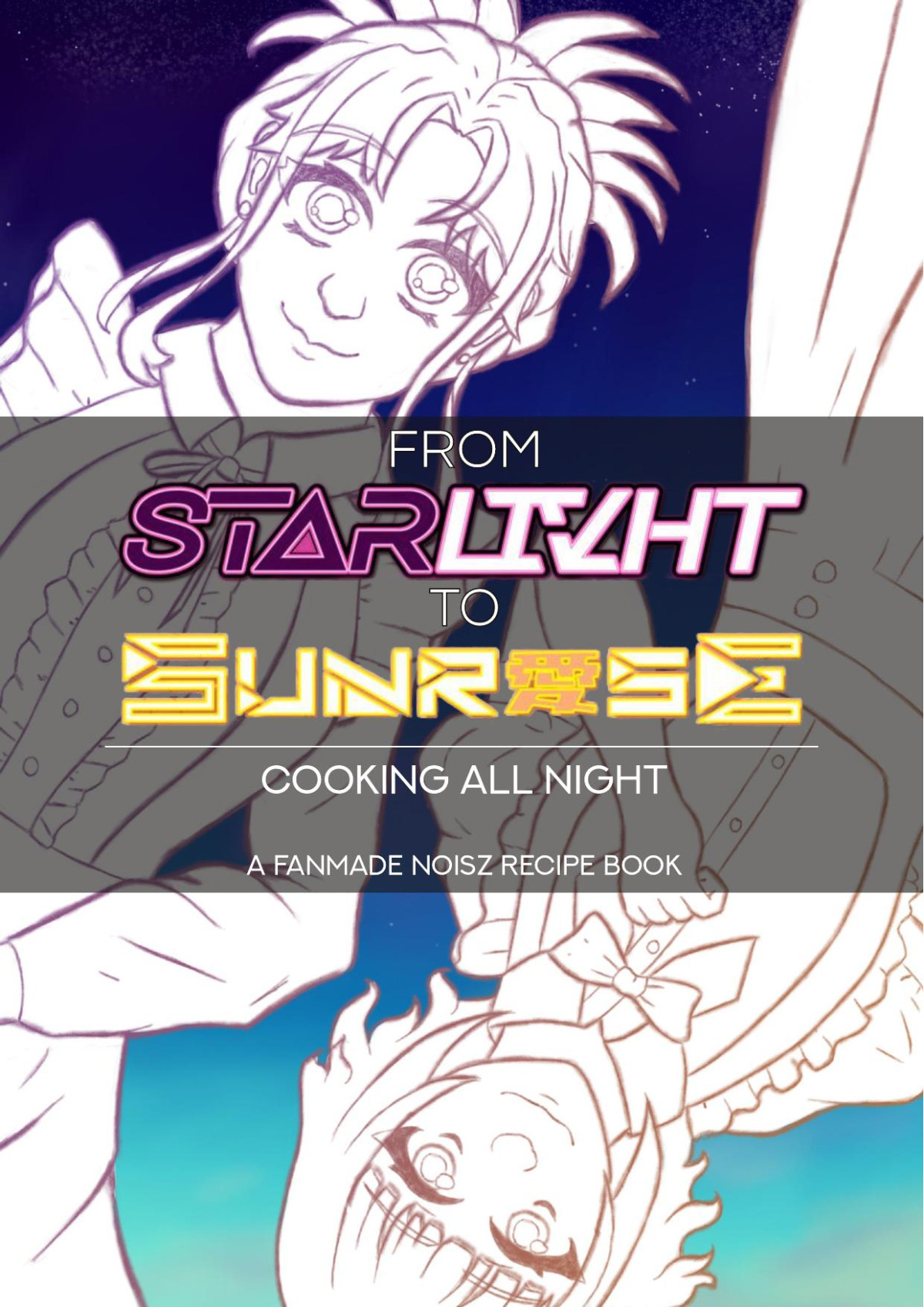 From Starlivht To Sunraise Cooking All Night Angel Blood Art
