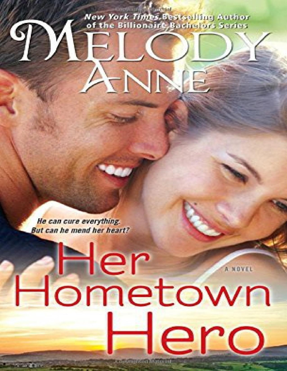 Her Hometown Hero Melody Anne