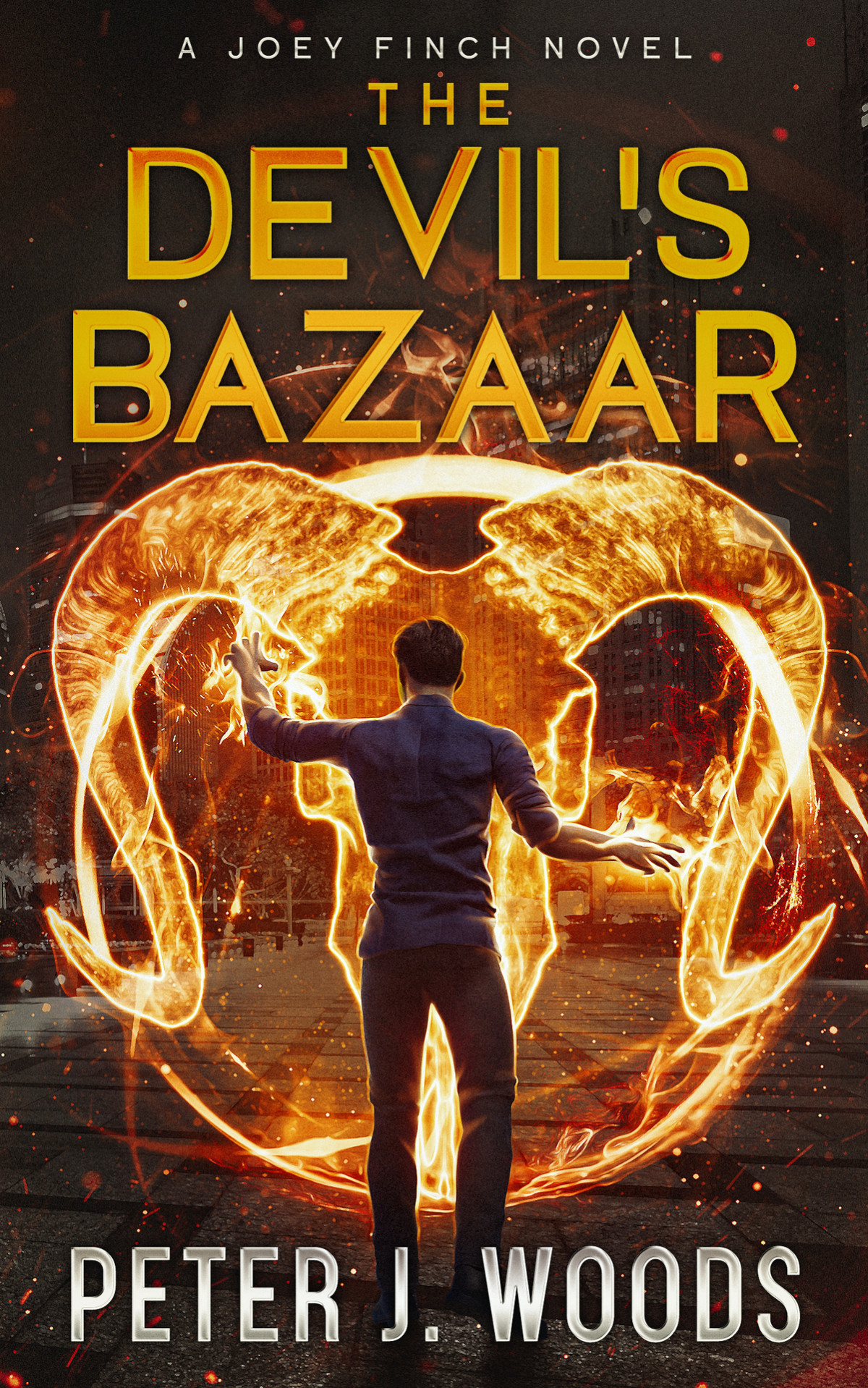 The Devils Bazaar An Urban Fantasy Adventure Joey Finch Book 5 The Joey Finch Series Peter J Woods