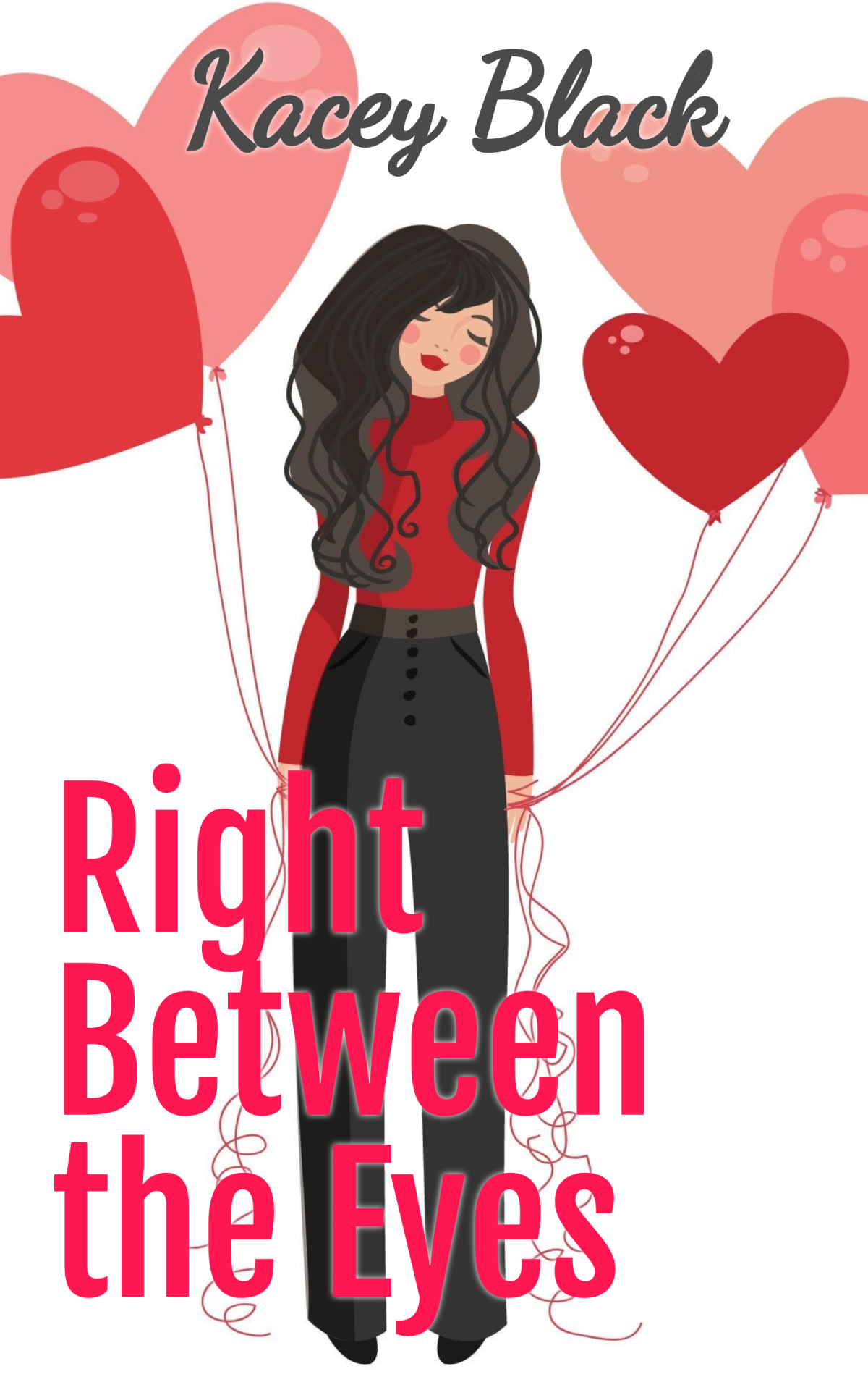 Right Between The Eyes Kacey Black
