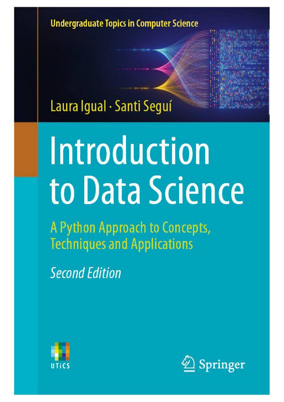 Introduction To Data Science A Python Approach To Concepts Techniques And Applications 2nd Laura Igual