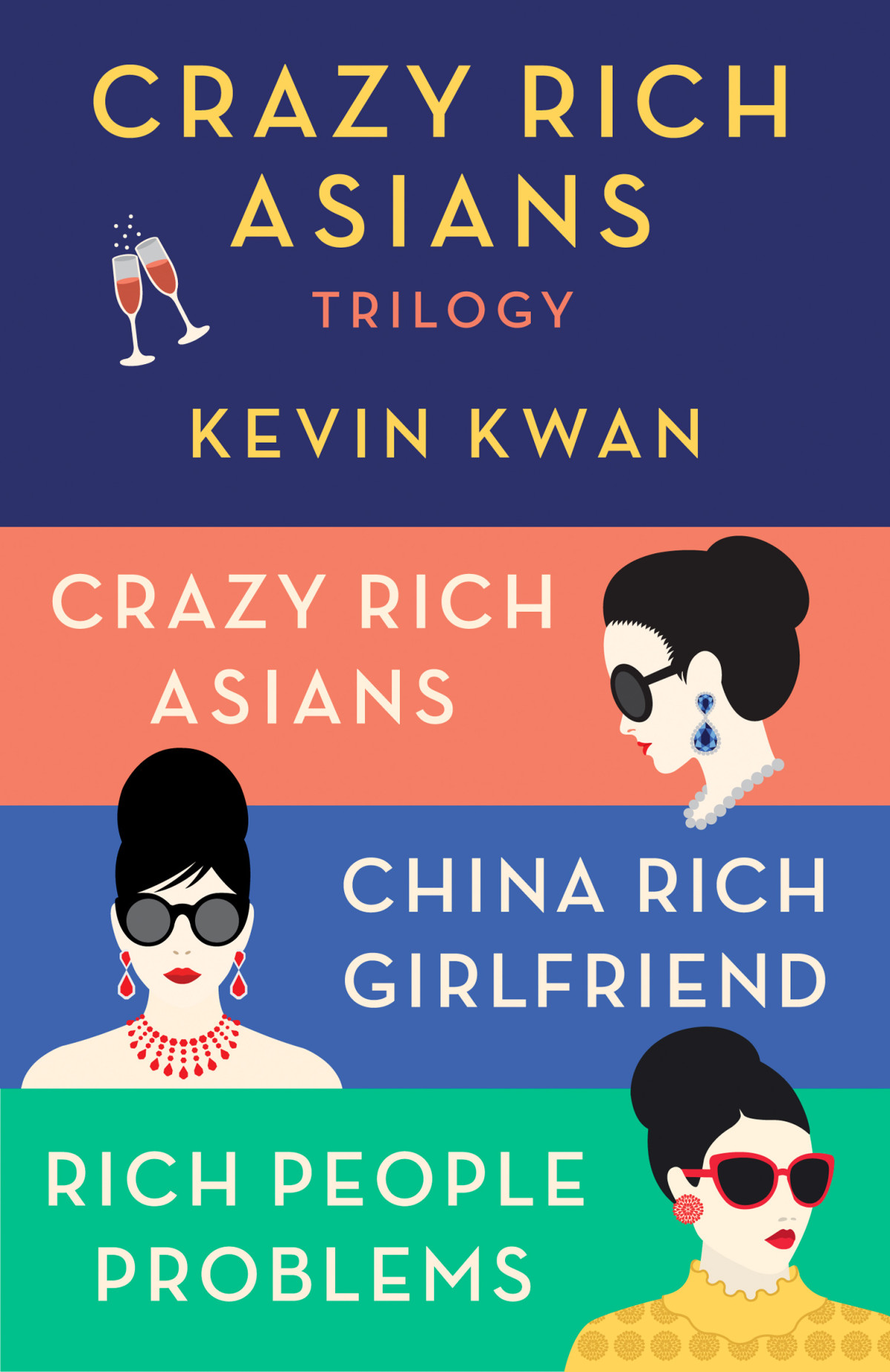 The Crazy Rich Asians Trilogy Box Set Crazy Rich Asians China Rich Girlfriend Rich People Problems Kevin Kwan