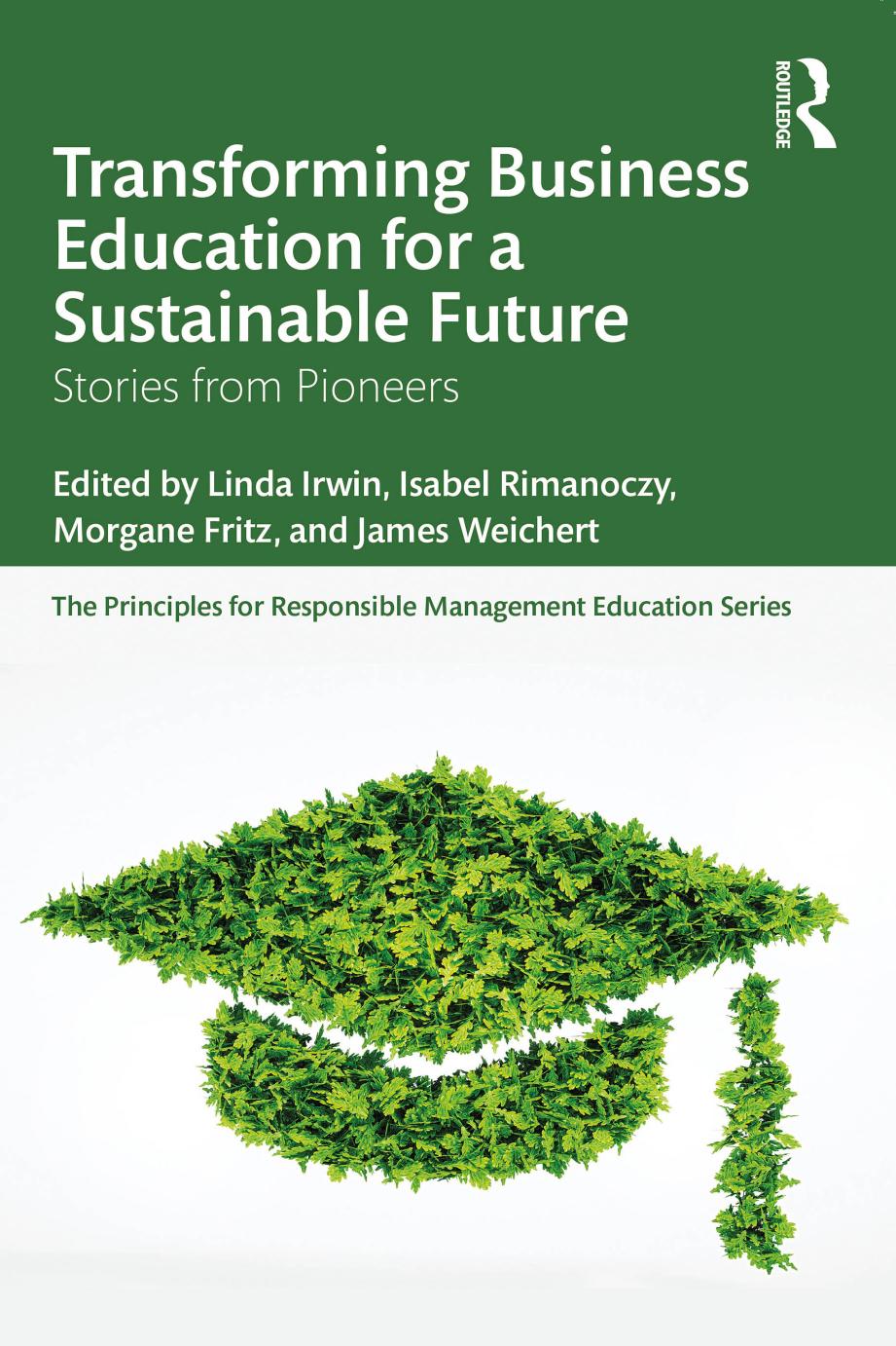 Transforming Business Education For A Sustainable Future Stories From Pioneers Linda Irwin