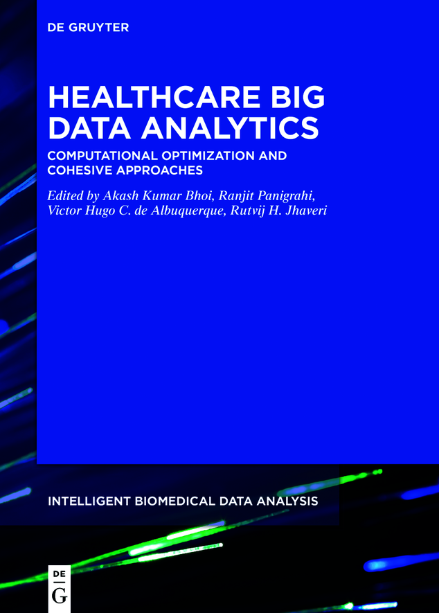Healthcare Big Data Analytics Akash Kumar Bhoi Ranjit Panigrahi