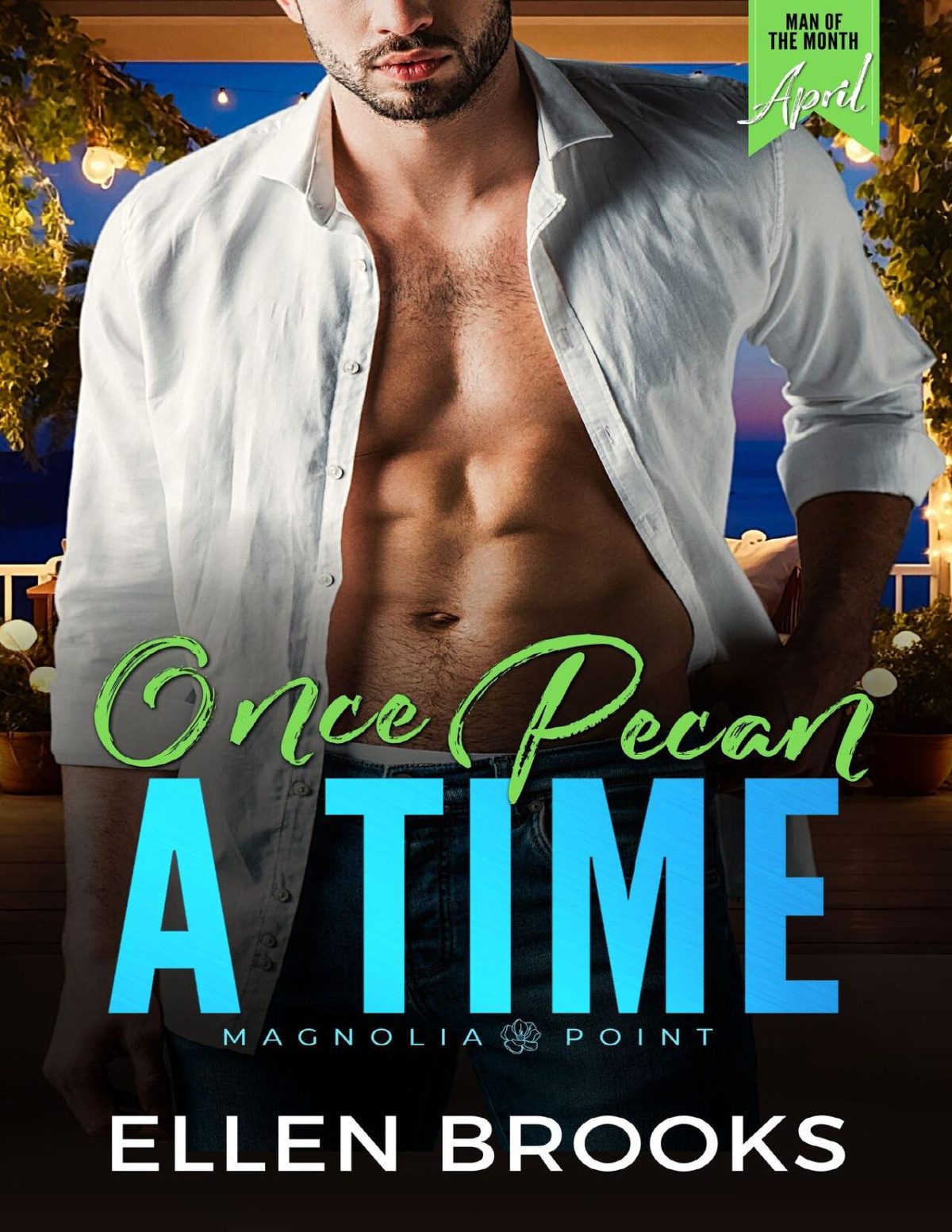 Once Pecan A Time A Man Of The Month Club Novella Ellen Brooks