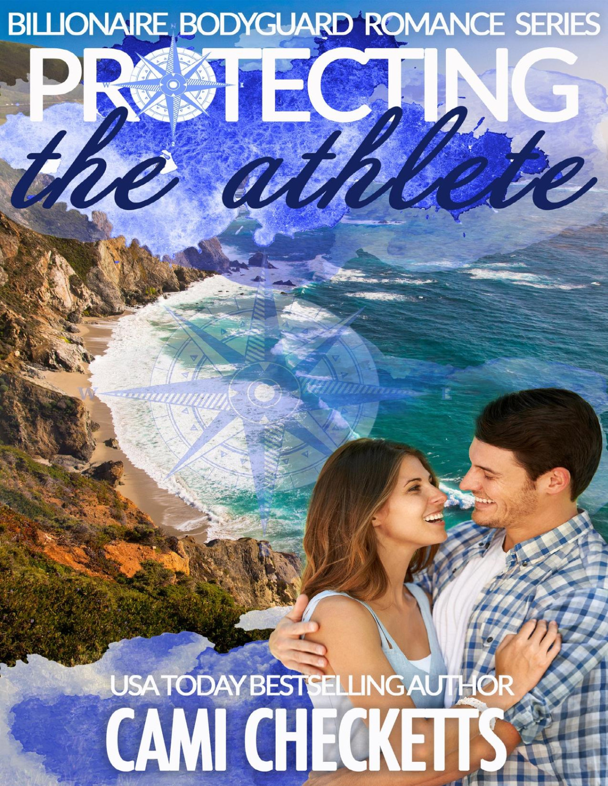Protecting The Athlete Billionaire Bodyguard Romance Series Cami Checketts