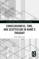 Consciousness Time And Scepticism In Humes Thought Lorne Falkenstein
