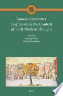 Simone Luzzattos Scepticism In The Context Of Early Modern Thought Giuseppe Veltri