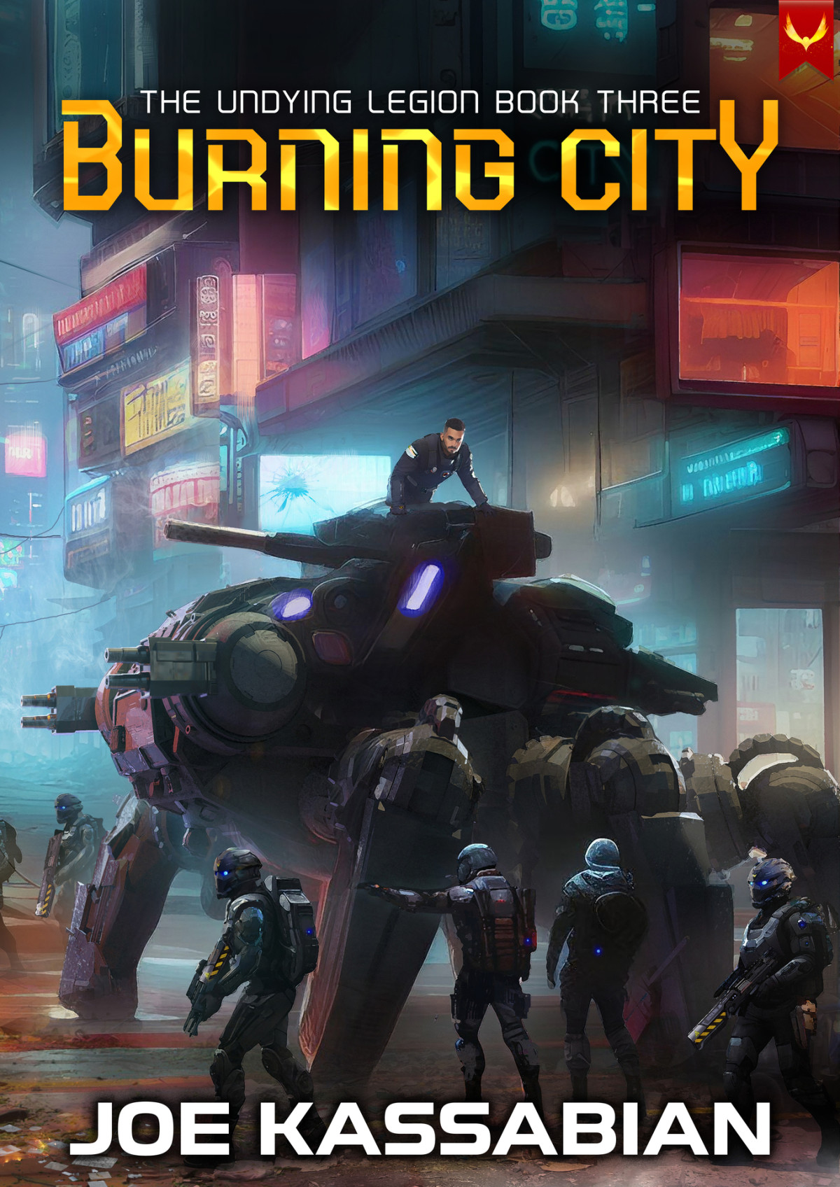 Burning City A Military Scifi Series The Undying Legion Book 3 Joe Kassabian