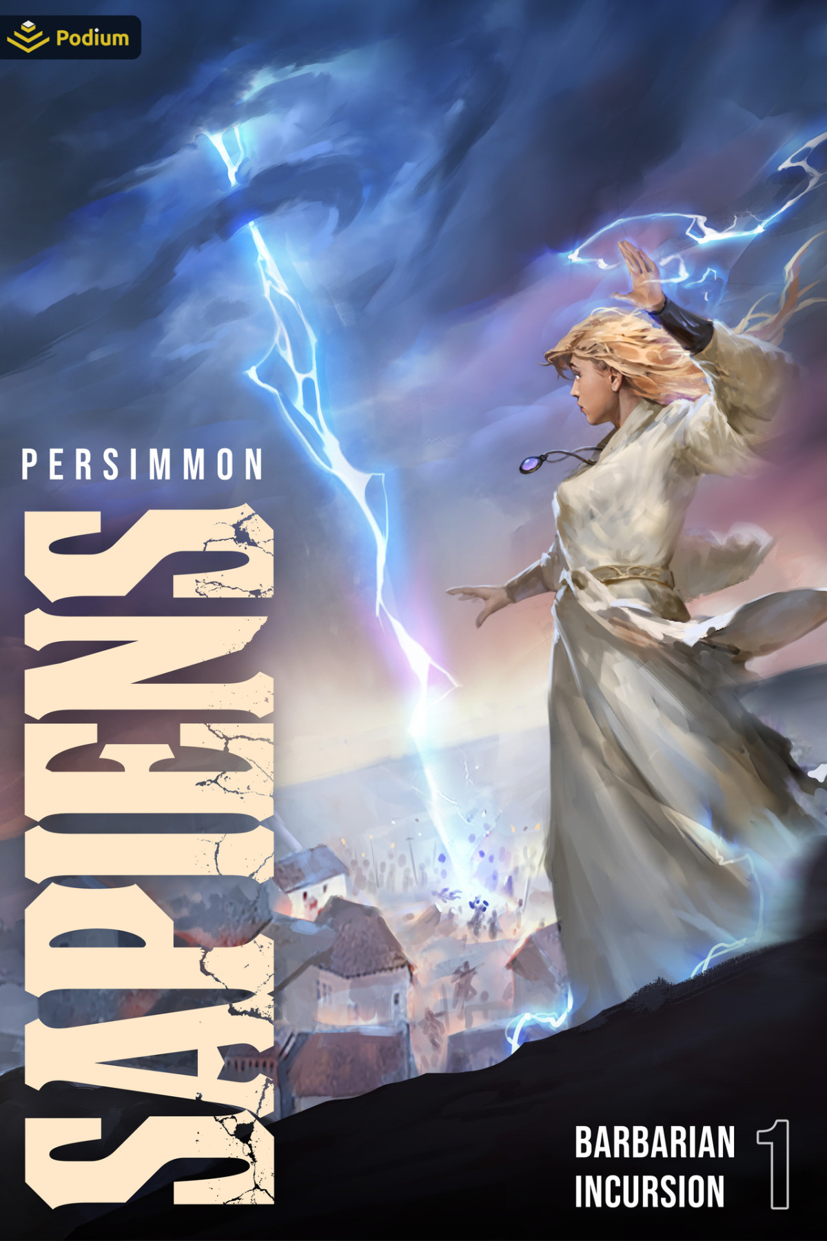 Barbarian Incursion A Progression Fantasy Persimmon