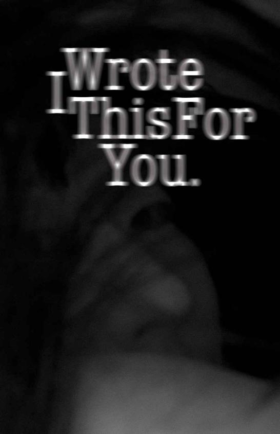 I Wrote This For You 1st Edition Iain Thomas Jon Ellis