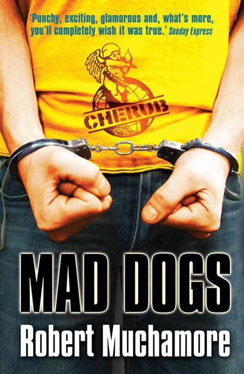 Mad Dogs Robert Muchamore