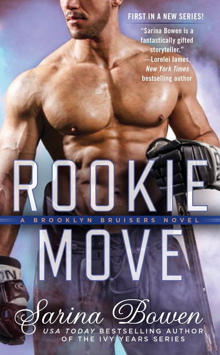 Rookie Move Sarina Bowen