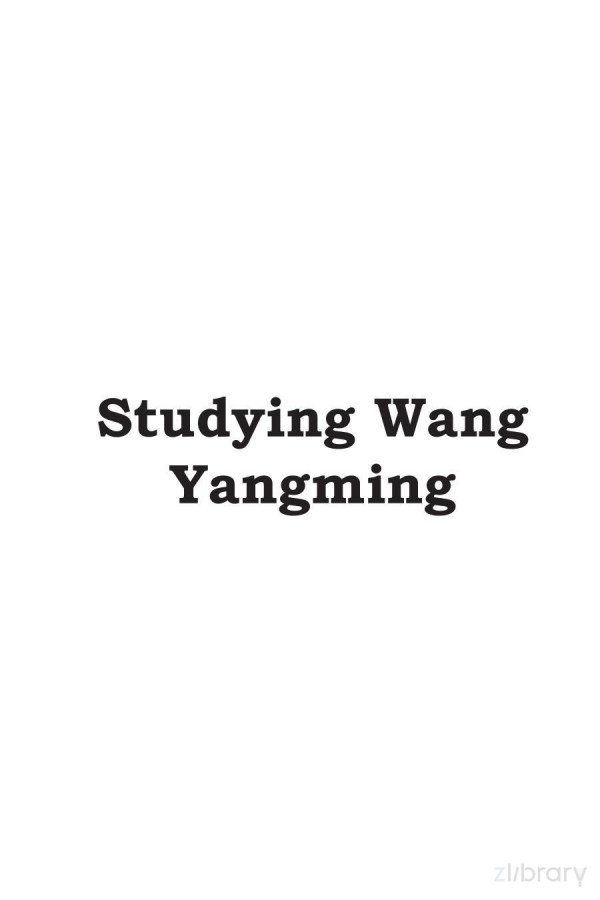 Studying Wang Yangming History Of A Sinological Field George L Israel