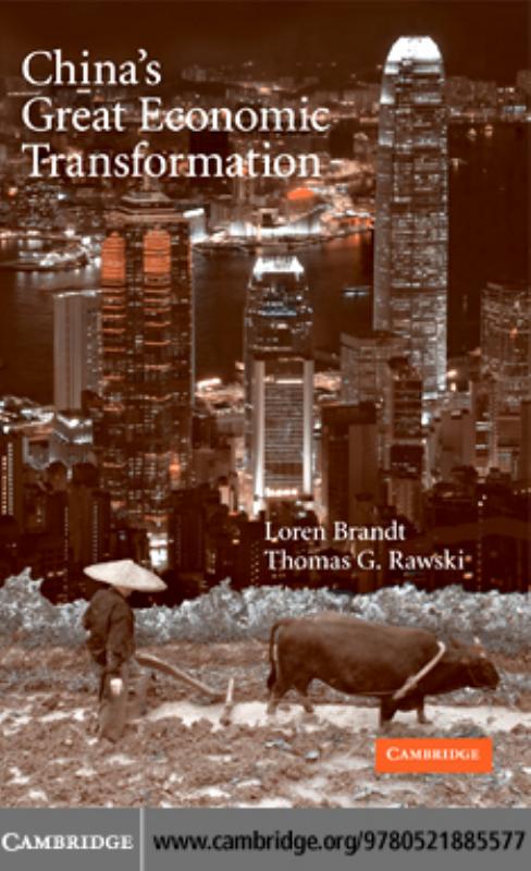 Chinas Great Economic Transformation Illustrated Loren Brandt