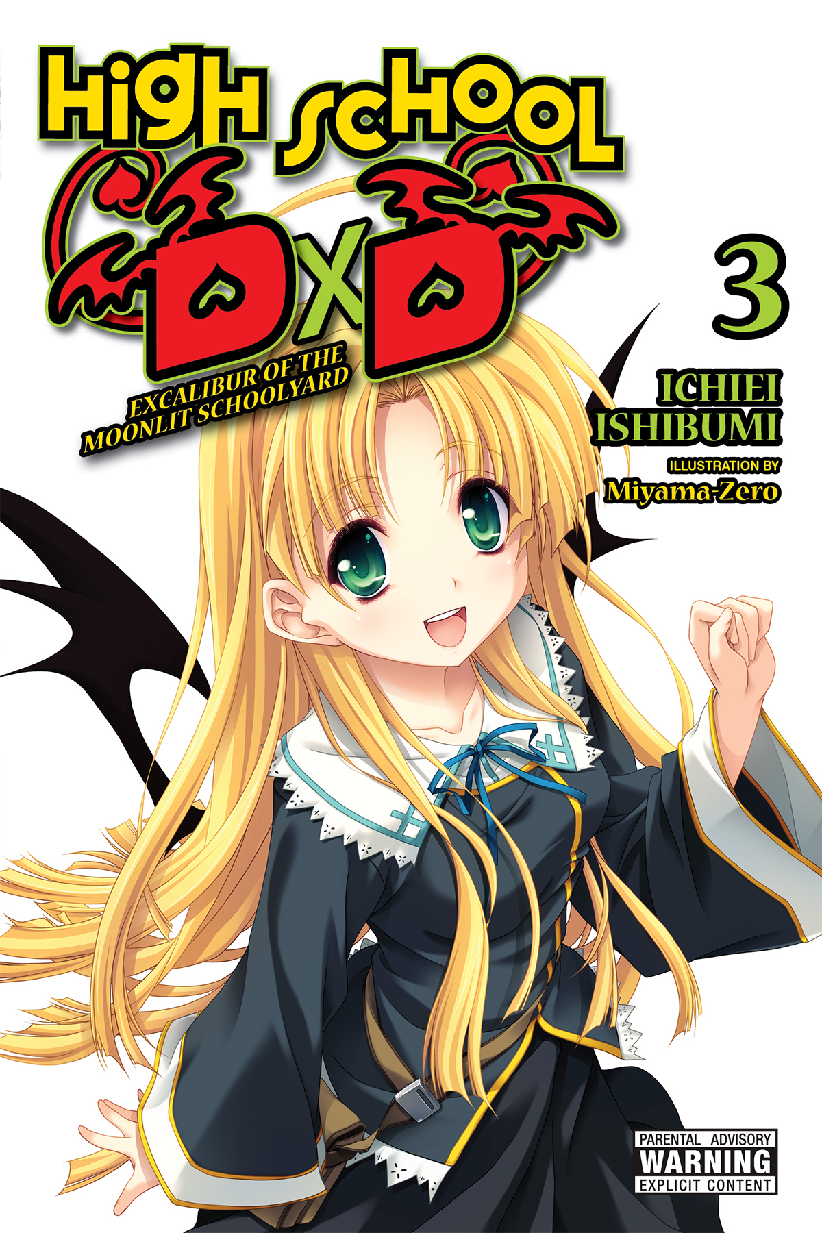 High School Dxd Vol 03 Excalibur Of The Moonlit Schoolyard Ichiei Ishibumi And Miyamazero