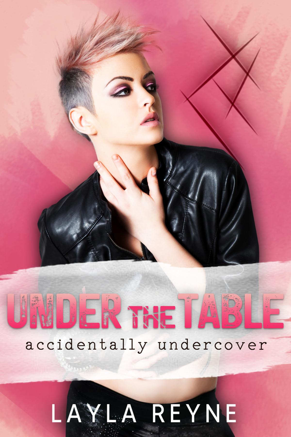 Under The Table Accidentally Undercover Layla Reyne