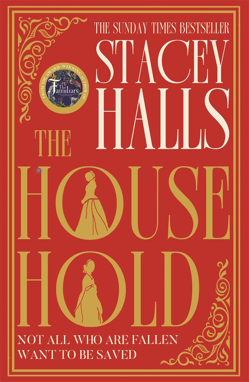 The Household Stacey Halls