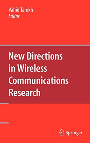 New Directions In Wireless Communications Research 2009th Edition Vahid Tarokh