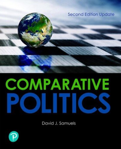 Comparative Politics Updated Edition Revel Access Code 2nd Edition 2nd Edition David J Samuels