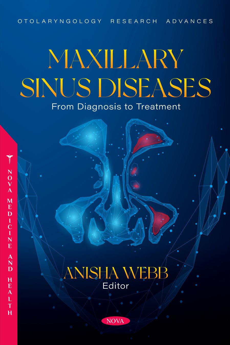 Maxillary Sinus Diseases 1st Edition Anisha Webb