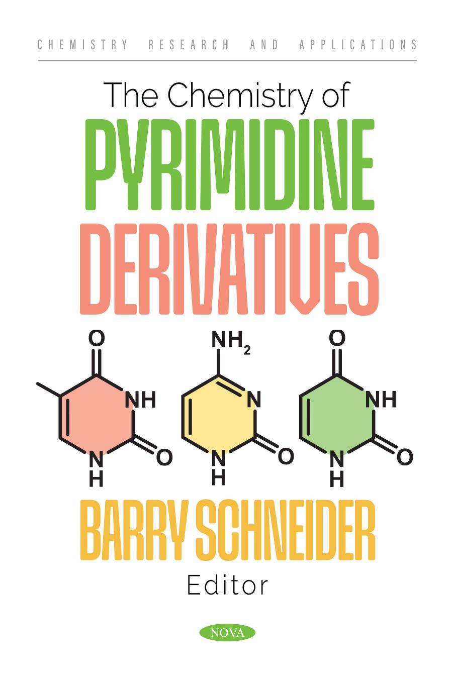 The Chemistry Of Pyrimidine Derivatives Barry Schneider Editor