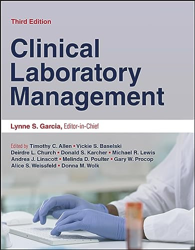 Clinical Laboratory Management 3rd Edition 3rd Edition Lynne Shore Garcia