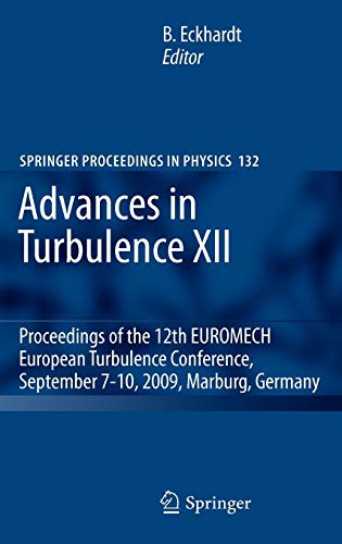 Advances In Turbulence Xii 2009th Edition Bruno Eckhardt