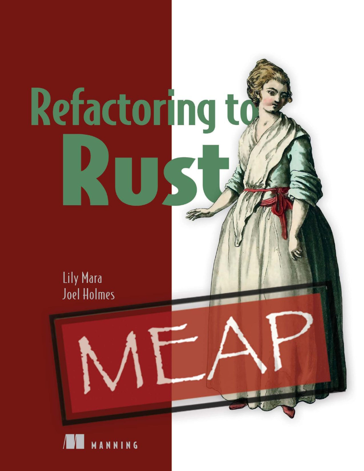 Refactoring To Rust Meap V07 Chapters 1 To 9 Of 10 Lily Mara