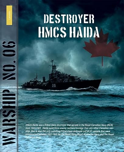 Destroyer Hmcs Haida Rindert Van Zinderenbakker