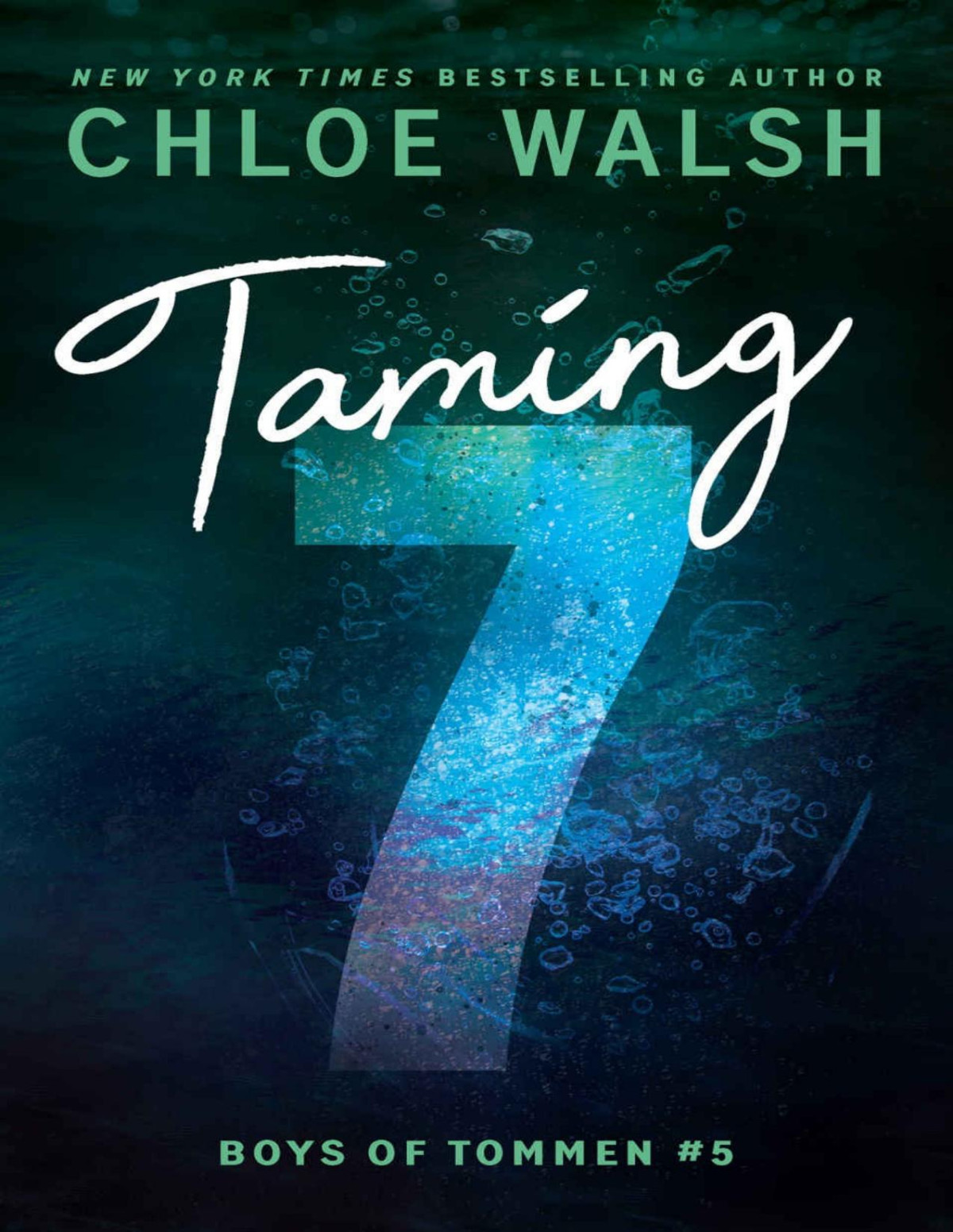 Taming 7 Chloe Walsh