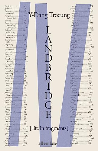 Landbridge Life In Fragments Ydang Troeung