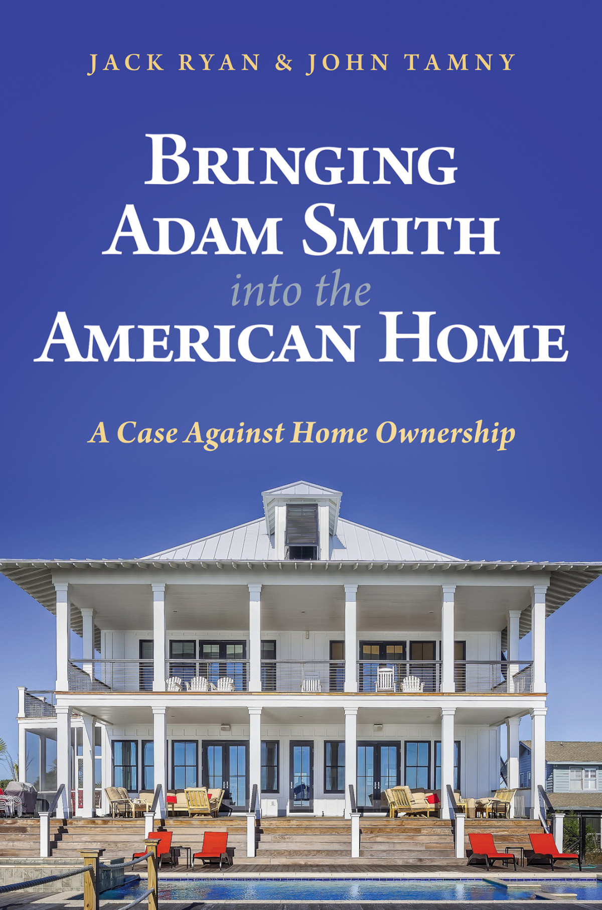 Bringing Adam Smith Into The American Home Jack Ryan John Tamny