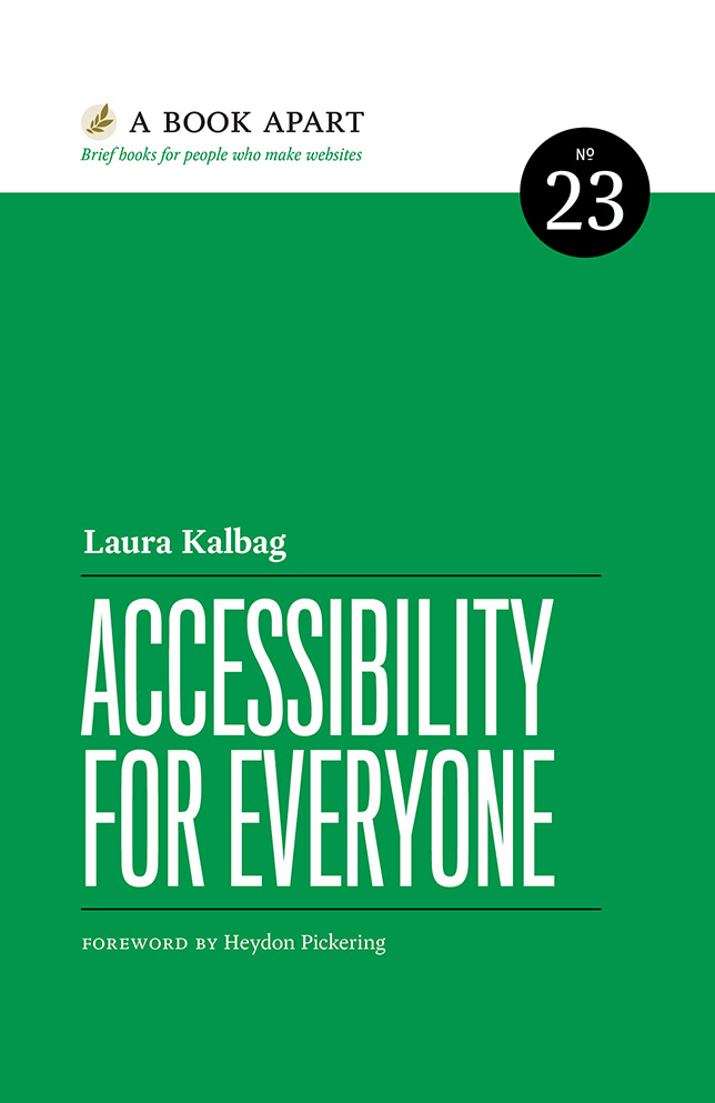 Accessibility For Everyone Laura Kalbag