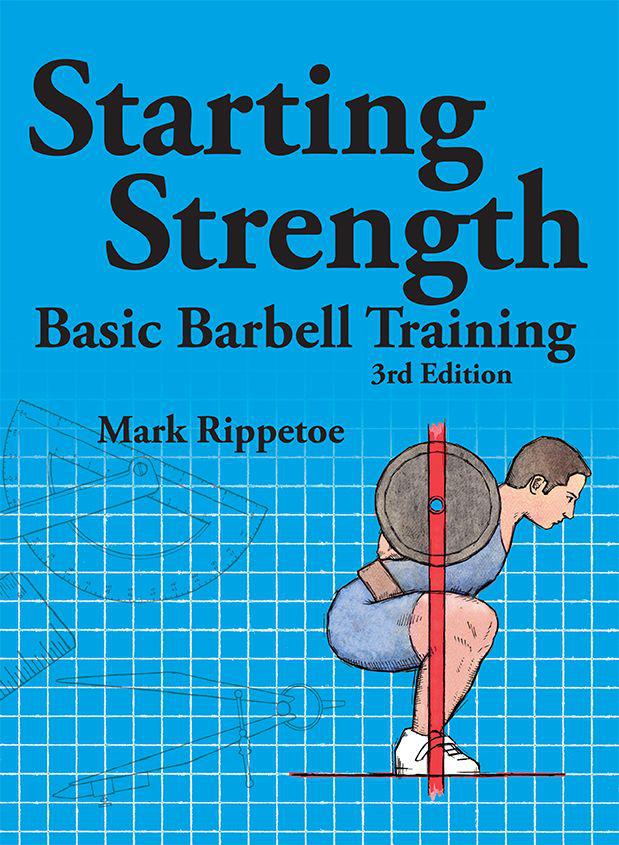 Starting Strength Rippetoe Mark