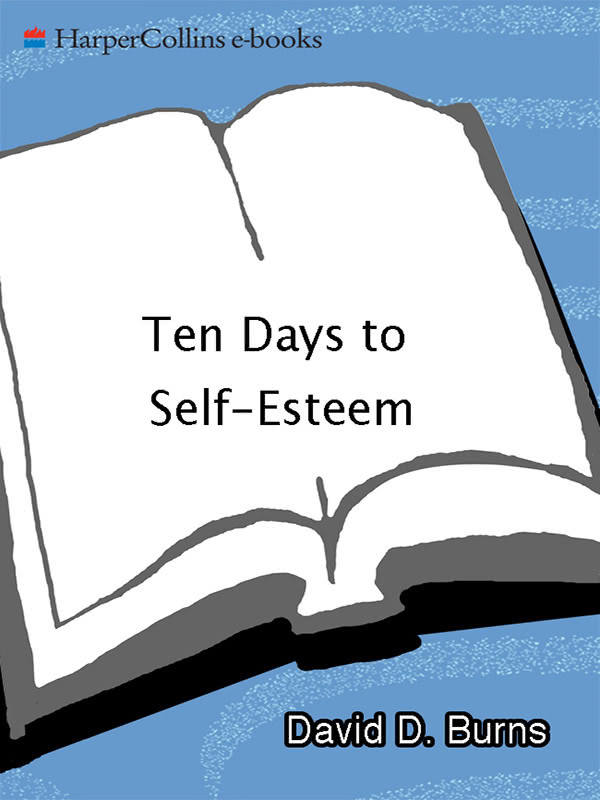 Ten Days To Selfesteem David D Burns Md