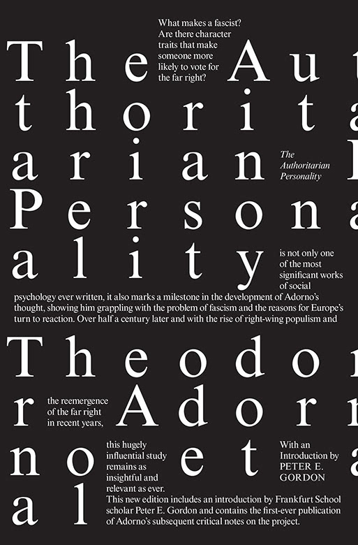 The Authoritarian Personality T W Adorno Else Frenkelbrunswik Daniel J Levinson R Nevitt Sanford