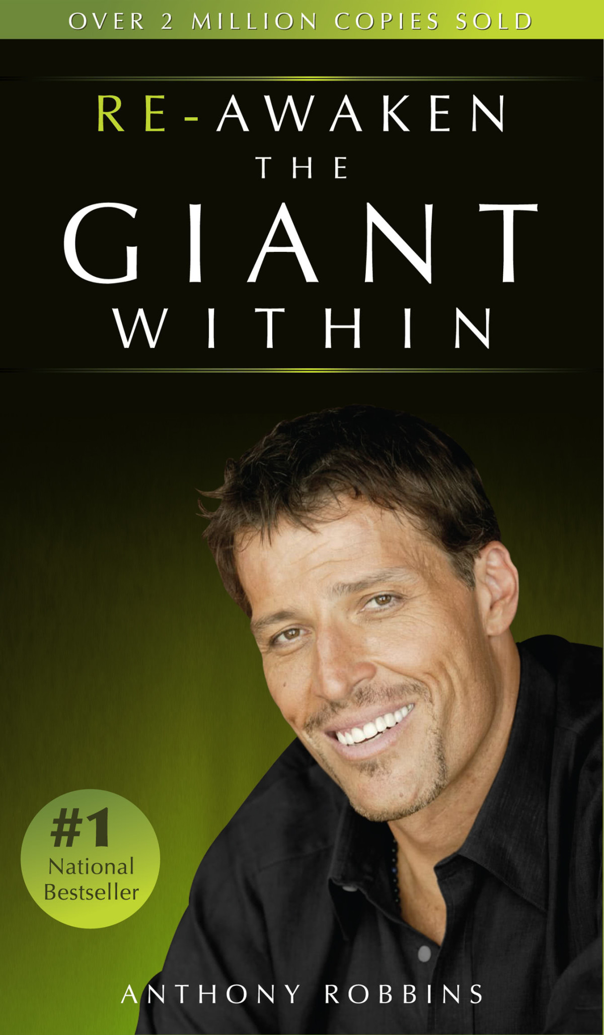 Reawaken The Giant Within Anthony Robbins