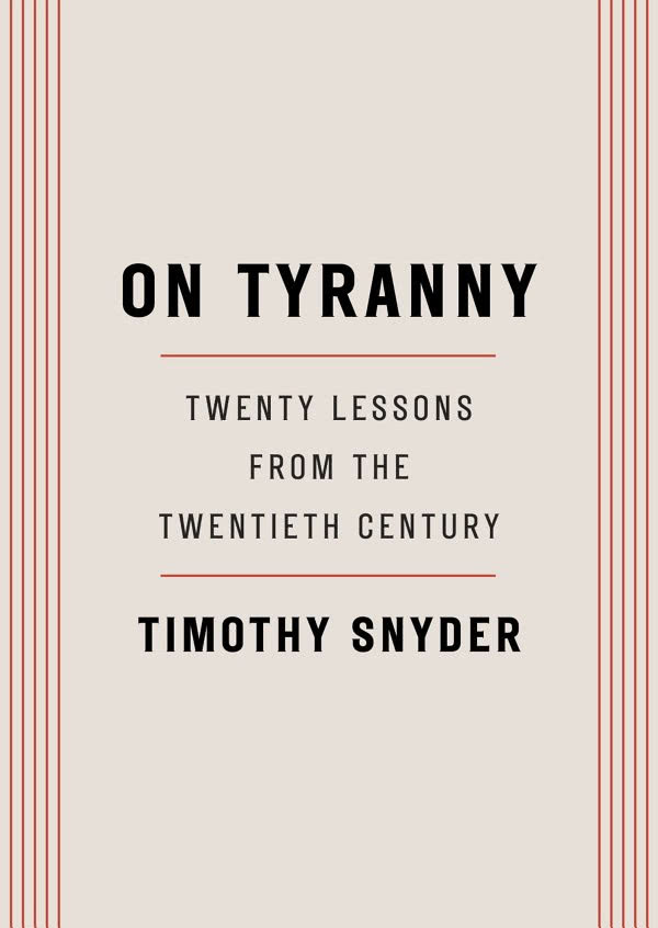 On Tyranny Timothy Snyder