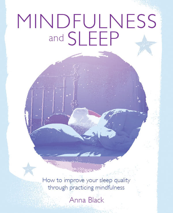 Mindfulness And Sleep Anna Black
