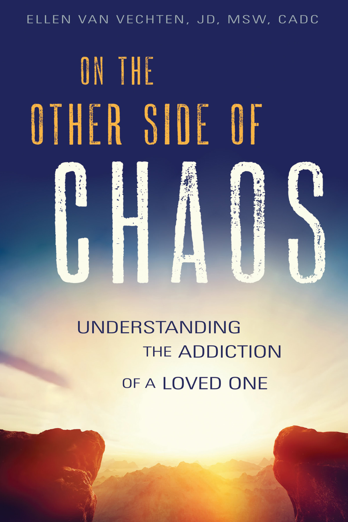 On The Other Side Of Chaos Ellen Van Vechten