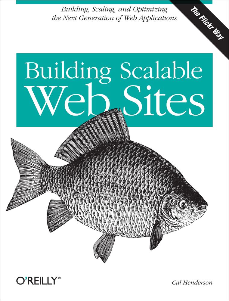 Building Scalable Web Sites Cal Henderson
