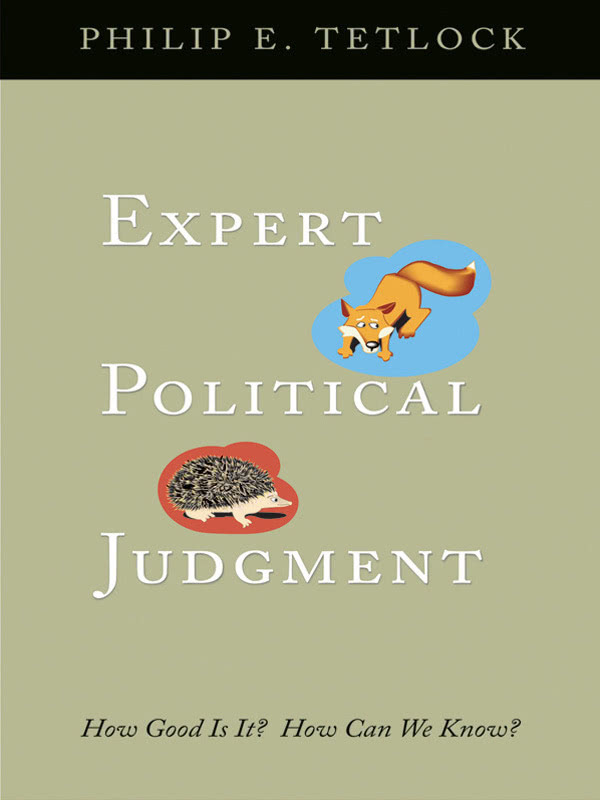 Expert Political Judgment Tetlock Philip E