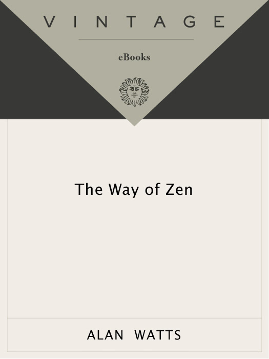 The Way Of Zen Alan W Watts