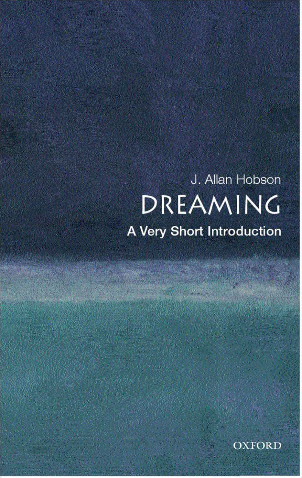 Dreaming Hobson J Allan